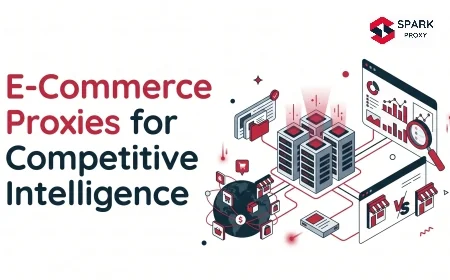 E-Commerce Proxies for Competitive Intelligence: 2026 Guide