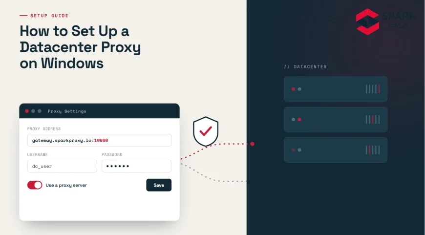 How to Set Up a Datacenter Proxy on Windows